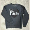 Sweet But Psycho Sweatshirt -Women Fashion AF0CAA5B 68F3 4617 BC02 D804F86E32D0